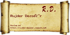 Rujder Dezsér névjegykártya